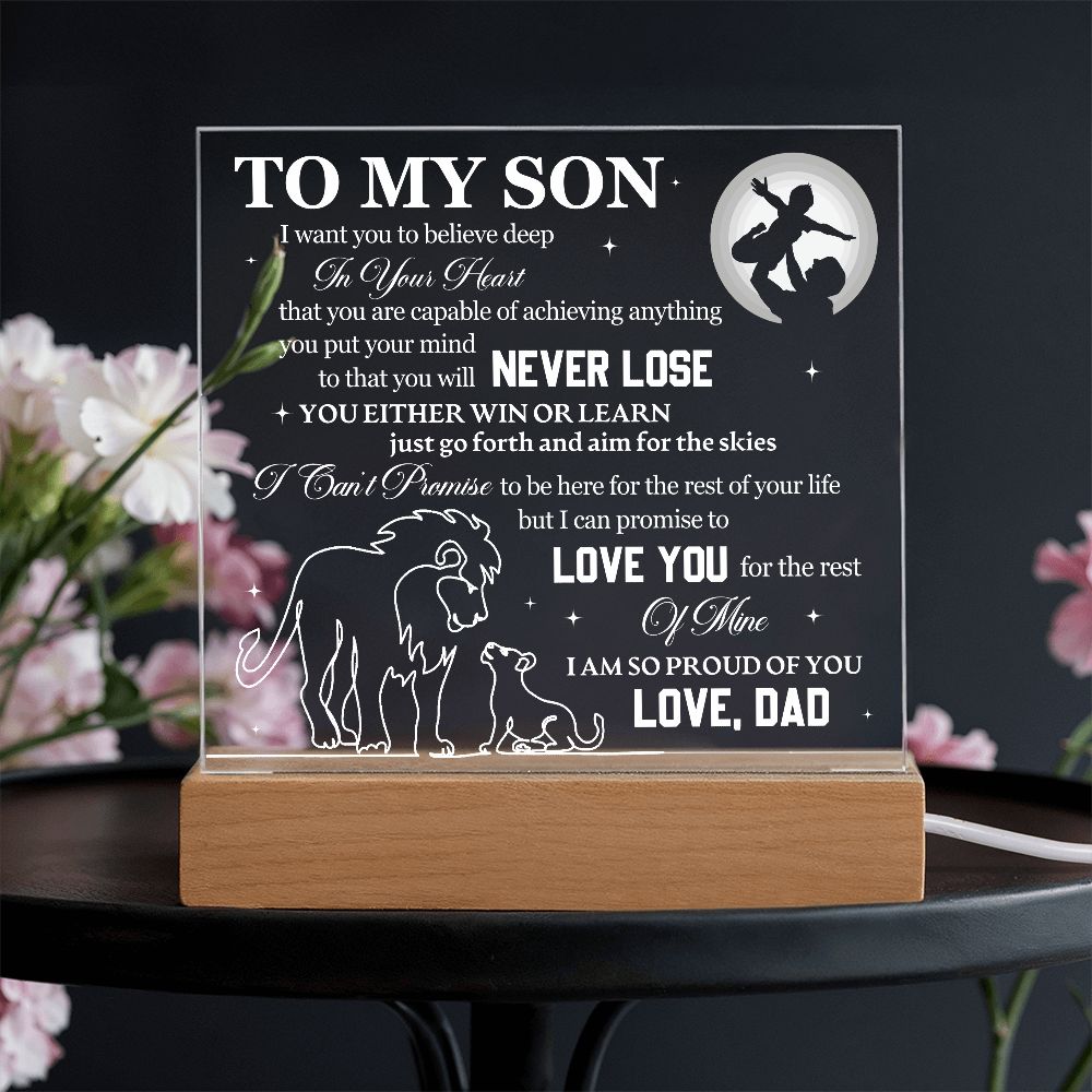 To My Son - I Want You To Believe Deep In Your Heart