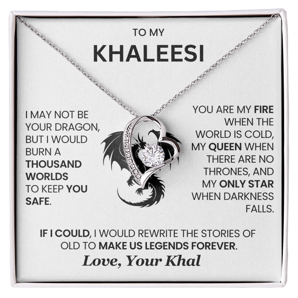 To My Khaleesi - I Would Burn A Thousand Worlds To Keep You Safe
