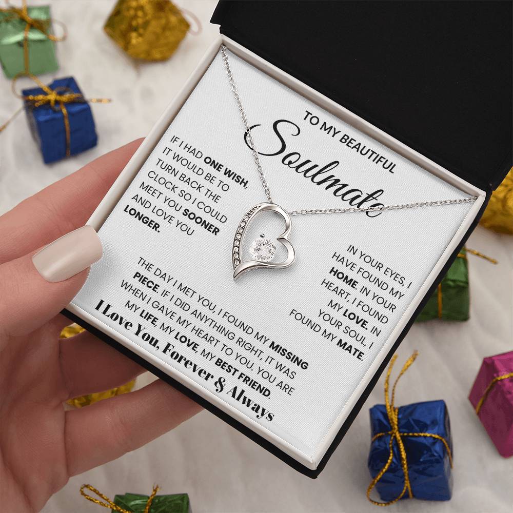 To My Soulmate - If I Had One Wish