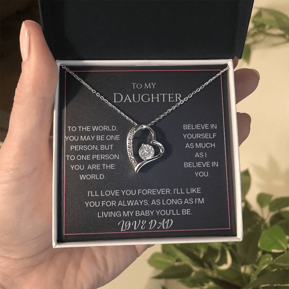 To My Daughter, to one person you are the world.