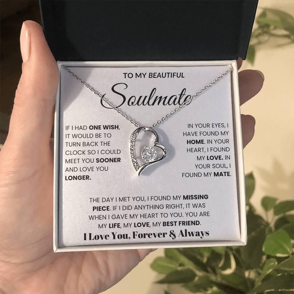 To My Soulmate - If I Had One Wish