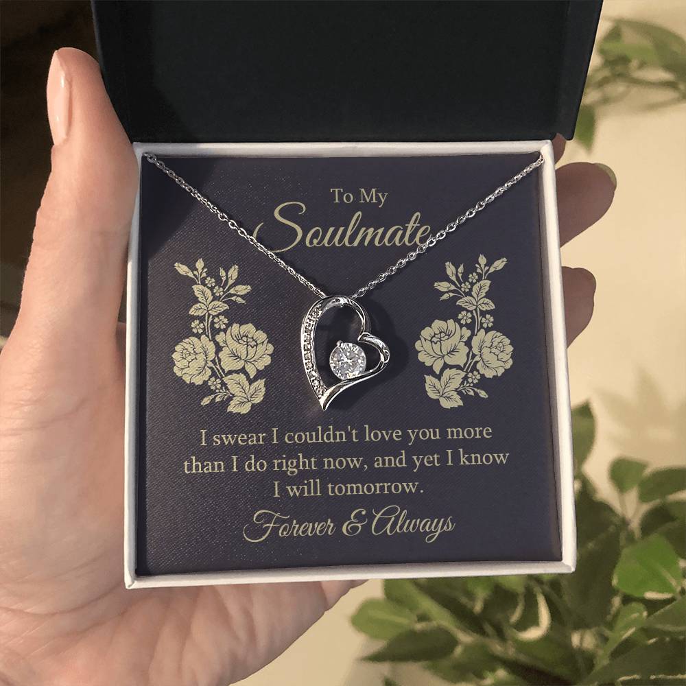 To My Soulmate, I Swear I Couldn't Love You More