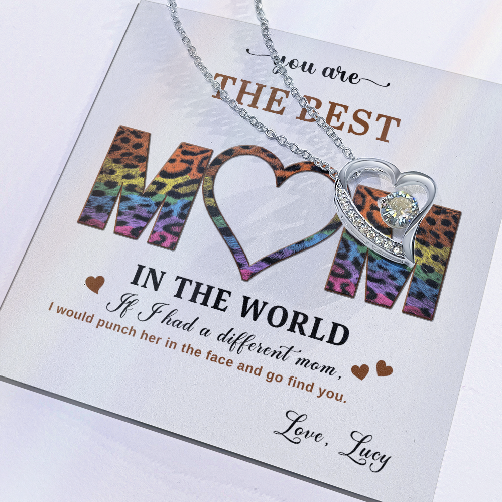 You Are The Best Mom In The World