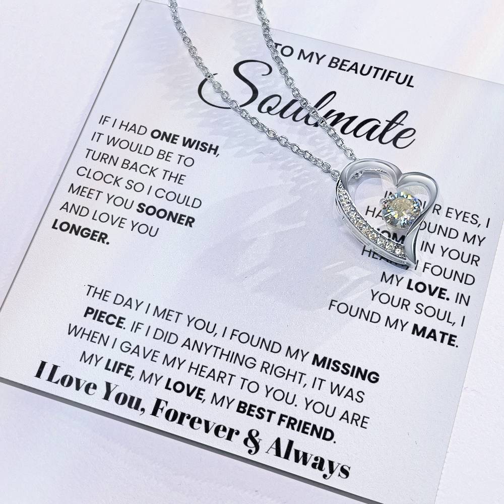 To My Soulmate - If I Had One Wish