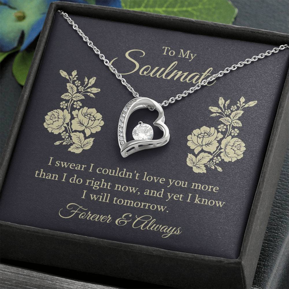 To My Soulmate, I Swear I Couldn't Love You More