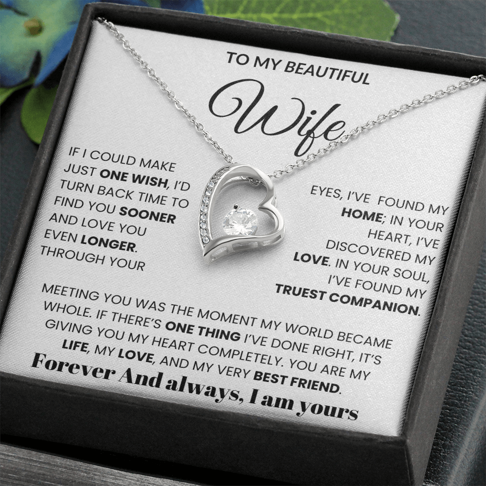 To My Wife - If I Could Make Just One Wish