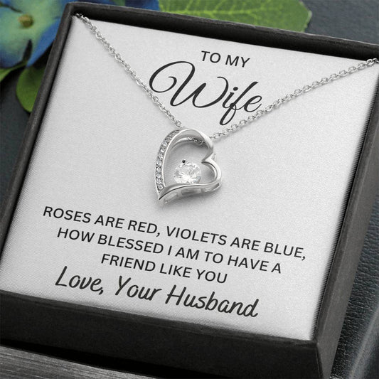 To My Wife - How Blessed I Am | Forever Love Necklace