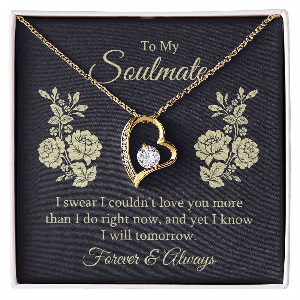 To My Soulmate, I Swear I Couldn't Love You More