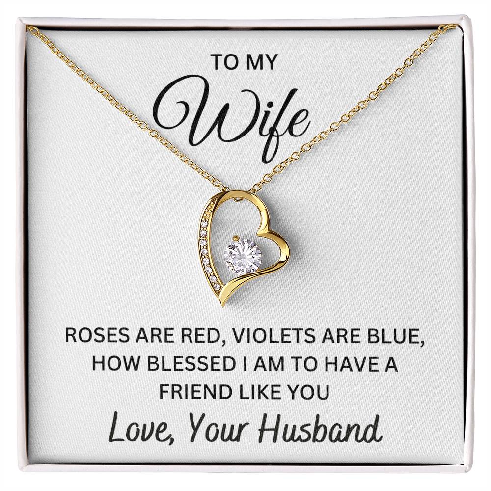 To My Wife - How Blessed I Am | Forever Love Necklace