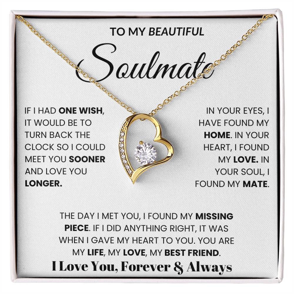 To My Soulmate - If I Had One Wish
