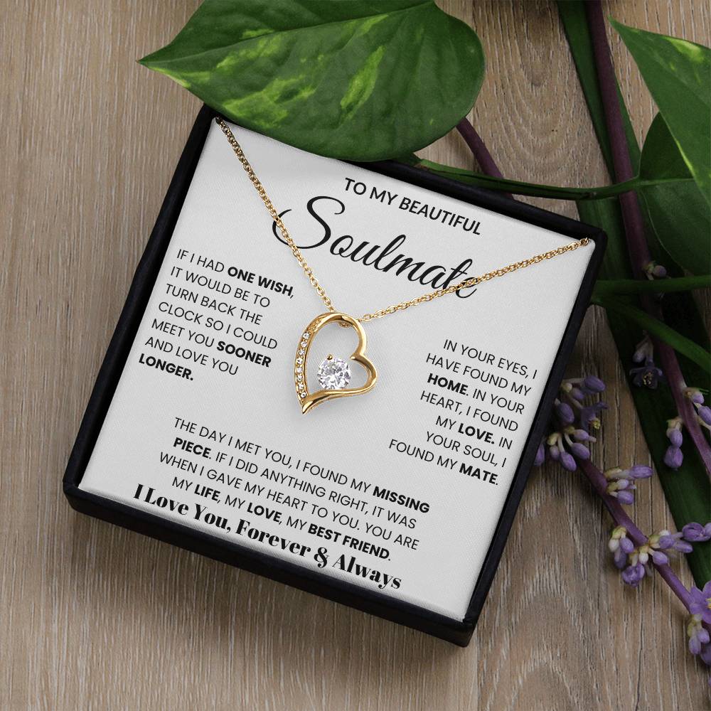 To My Soulmate - If I Had One Wish
