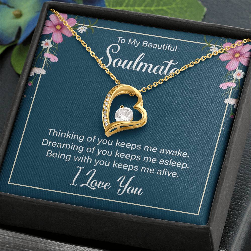 To My Soulmate, Thinking Of You Keeps Me Awake