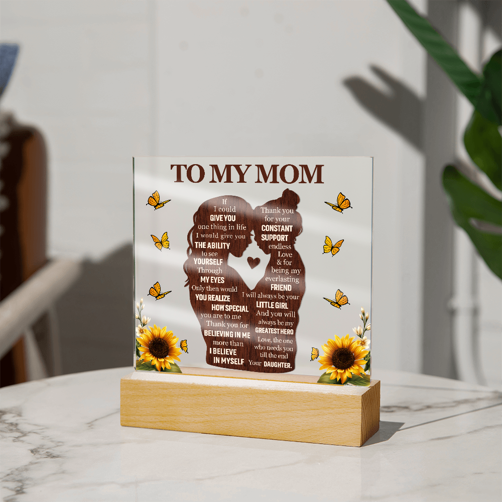 To My Mom - If I Could Give You One Thing