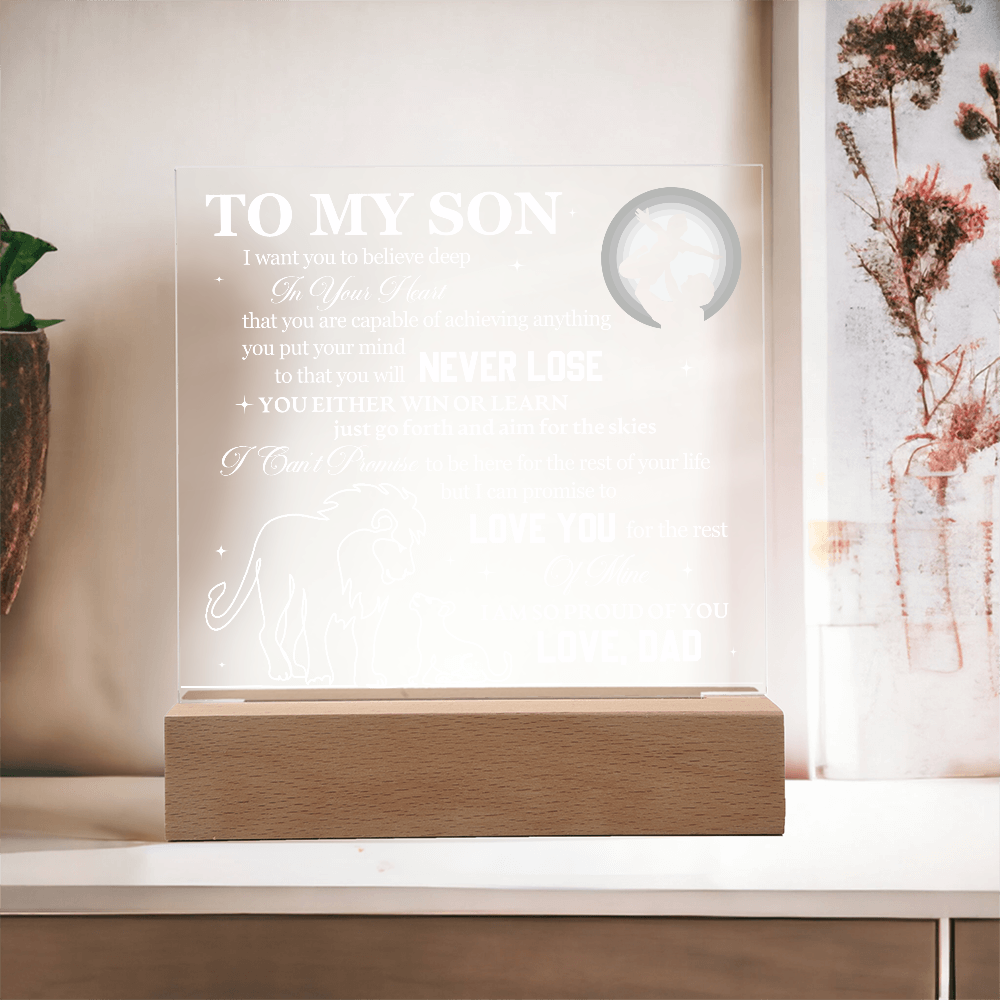 To My Son - I Want You To Believe Deep In Your Heart