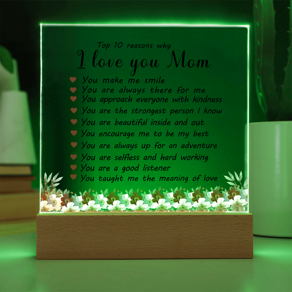 Top 10 Reasons Why I Love You Mom - Acrylic Square Plaque