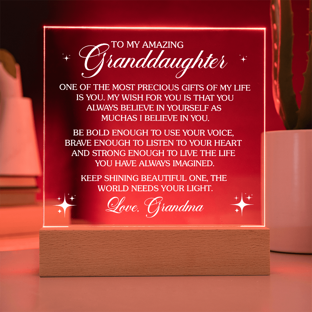 To My Amazing Granddaughter, One Of The Most Precious Gifts Of My Life Is You - Acrylic Square Plaque