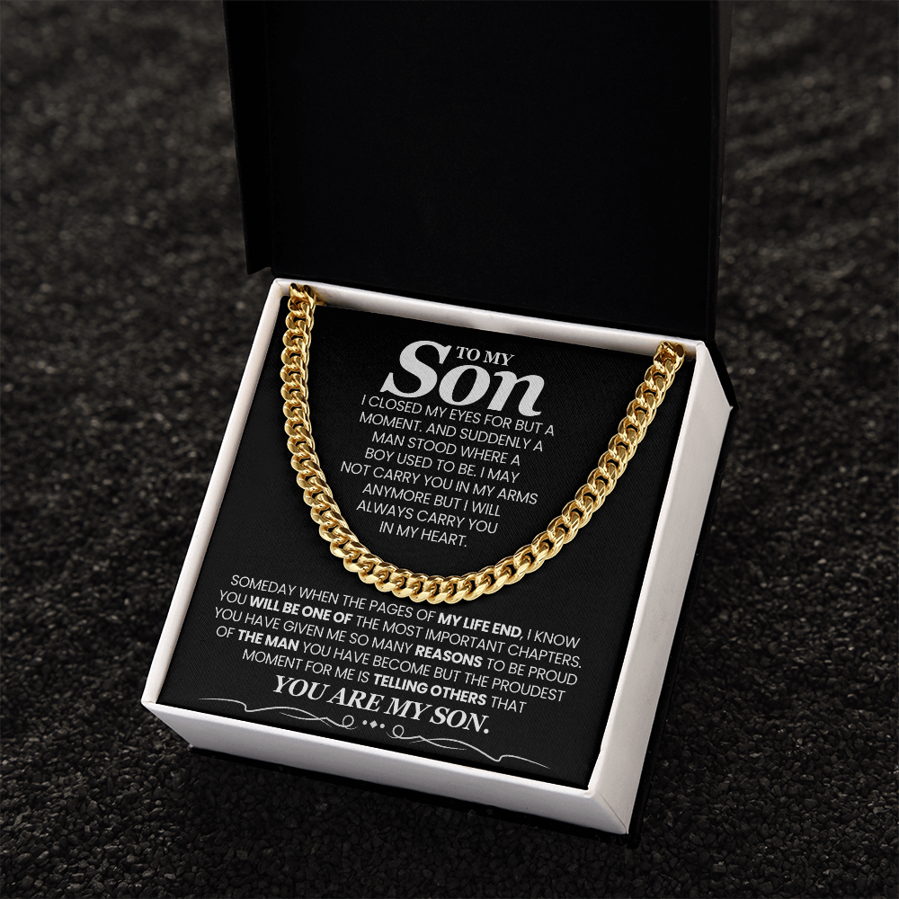 To My Son - Someday When The Pages of My Life End - Cuban Link Chain