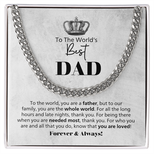 Birthday Gift For Dad - To The World's Best Dad - Cuban Link Chain