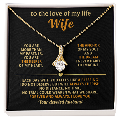 To My Beautiful Wife, The Anchor of My Soul - Alluring Beauty Necklace