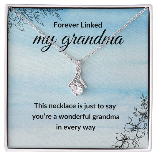 To My Grandma, You're a Wonder Wonderful Grandma