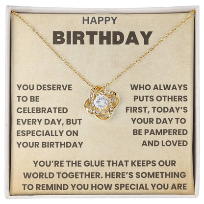 Birthday Gift, You Deserve to Celebrated Every Day