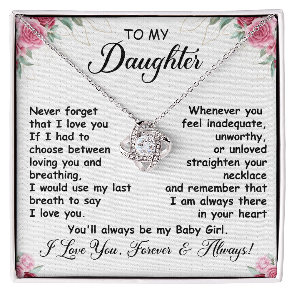 To My Daughter - Whenever You Feel Inadequate, Unworthy or Unloved