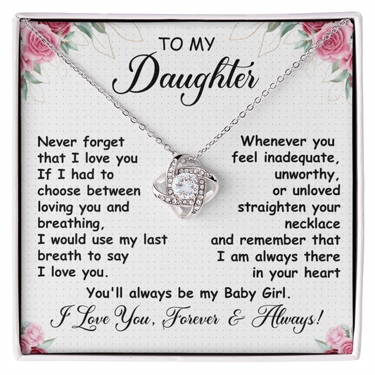 To My Daughter - Whenever You Feel Inadequate, Unworthy or Unloved