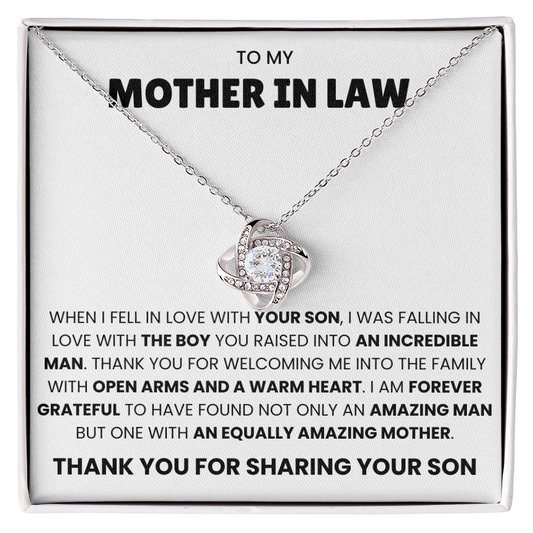 To My Mother-In-Law - When I Fell In Love With Your Son