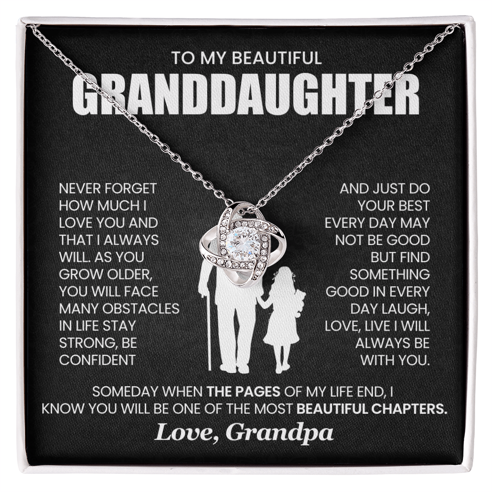 To My Beautiful Granddaughter - 'Laugh, Love, Live I Will Always Be With You' -  Love Knot Necklace