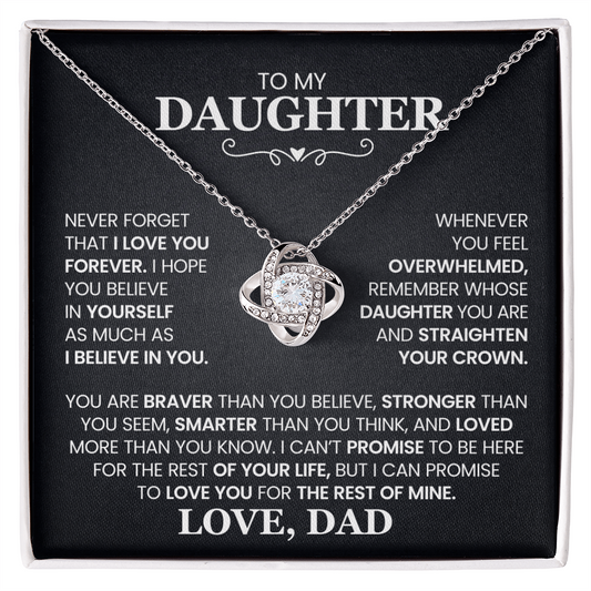 To My Daughter - Never Forget  That I Love You  Forever