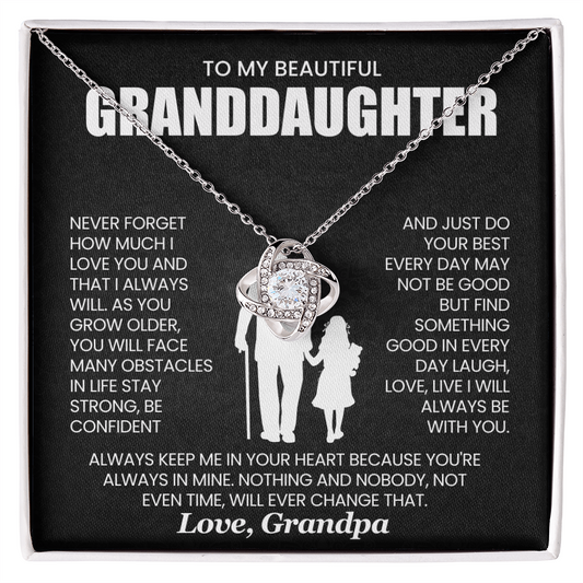 To My Beautiful Granddaughter - Laugh, Love, Live I Will Always Be With You