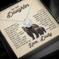 To My Daughter - When Life Tries  To Knock  You Down, This  Old Papa Bear  Will Always  Have Your Back