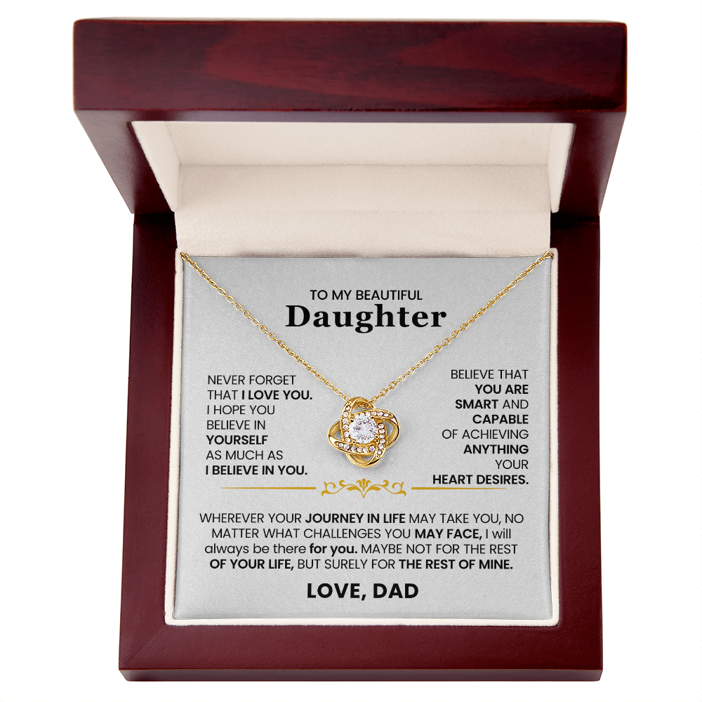 To My Beautiful Daughter - Never Forget That I Love You