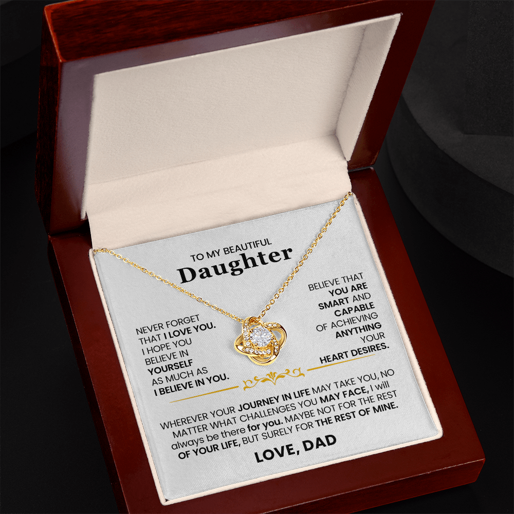 To My Beautiful Daughter - Never Forget That I Love You