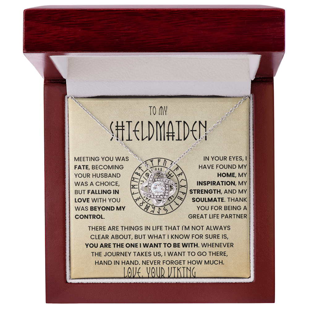 To My Shieldmaiden - Meeting You Was Fate