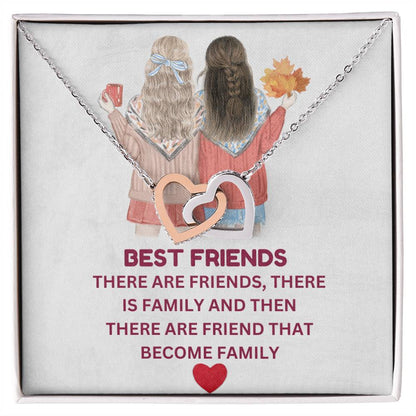To My Best Friend, There Are Friend That Become Family