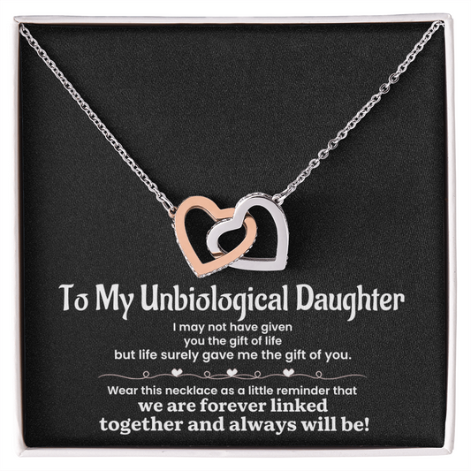 To My Unbiological Daughter - I May Not Have Given You The Gift of Life