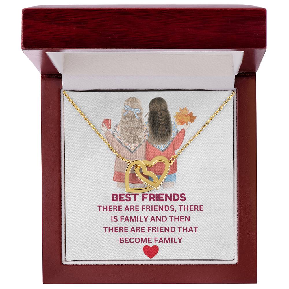 To My Best Friend, There Are Friend That Become Family