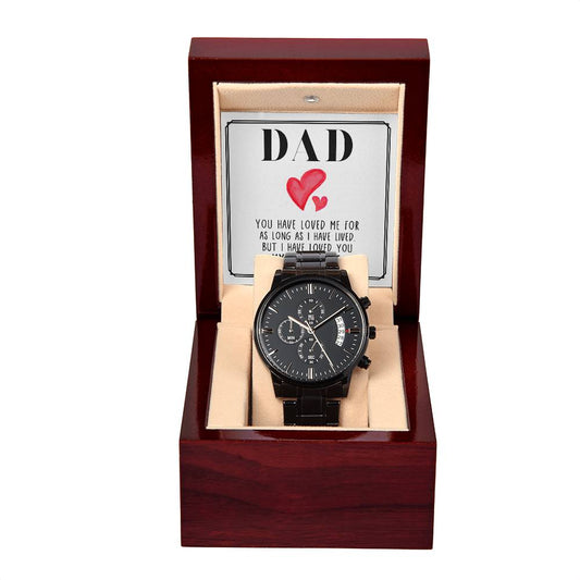 To My Dad, You Have Loved Me For Long As I Have Lived