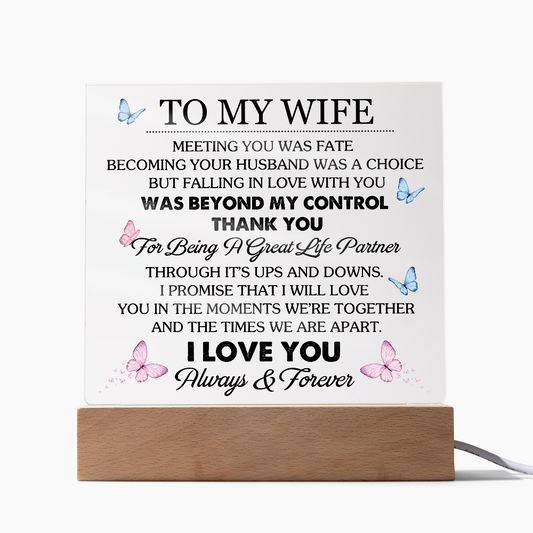 To My Wife - Meeting You Was Fate Acrylic