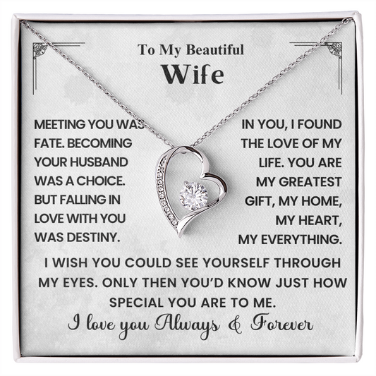 To My Beautiful Wife - Meeting You Was Fate