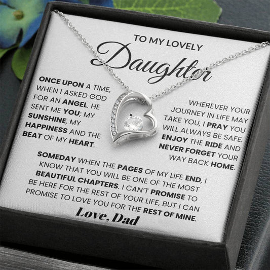 To My Lovely Daughter - Once Upon A time, When I Asked God For An Angel