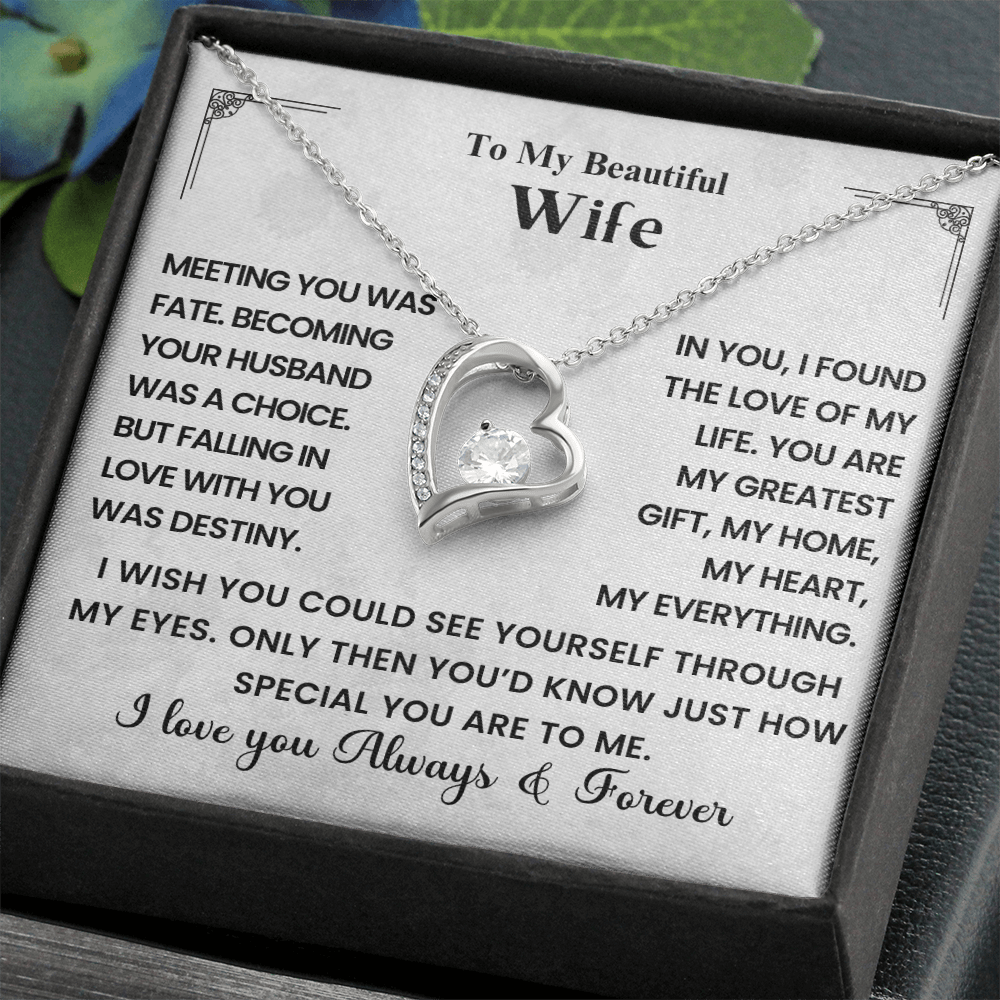 To My Beautiful Wife - Meeting You Was Fate