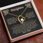To My Daughter - I Am Not The  Dad Who Always  Gets It Right or  Knows The Right Thing To Say - Forever Love Necklace