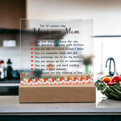 Top 10 Reasons Why I Love You Mom - Acrylic Square Plaque