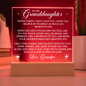 To My Granddaughter - Never Forget That I Love You - Acrylic Plaque