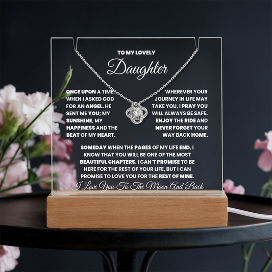 To My Lovely Daughter - Once Upon A Time, When I Asked God For An Angel