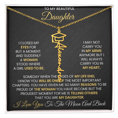 T o My Beautiful Daughter - Graduation Customized Necklace